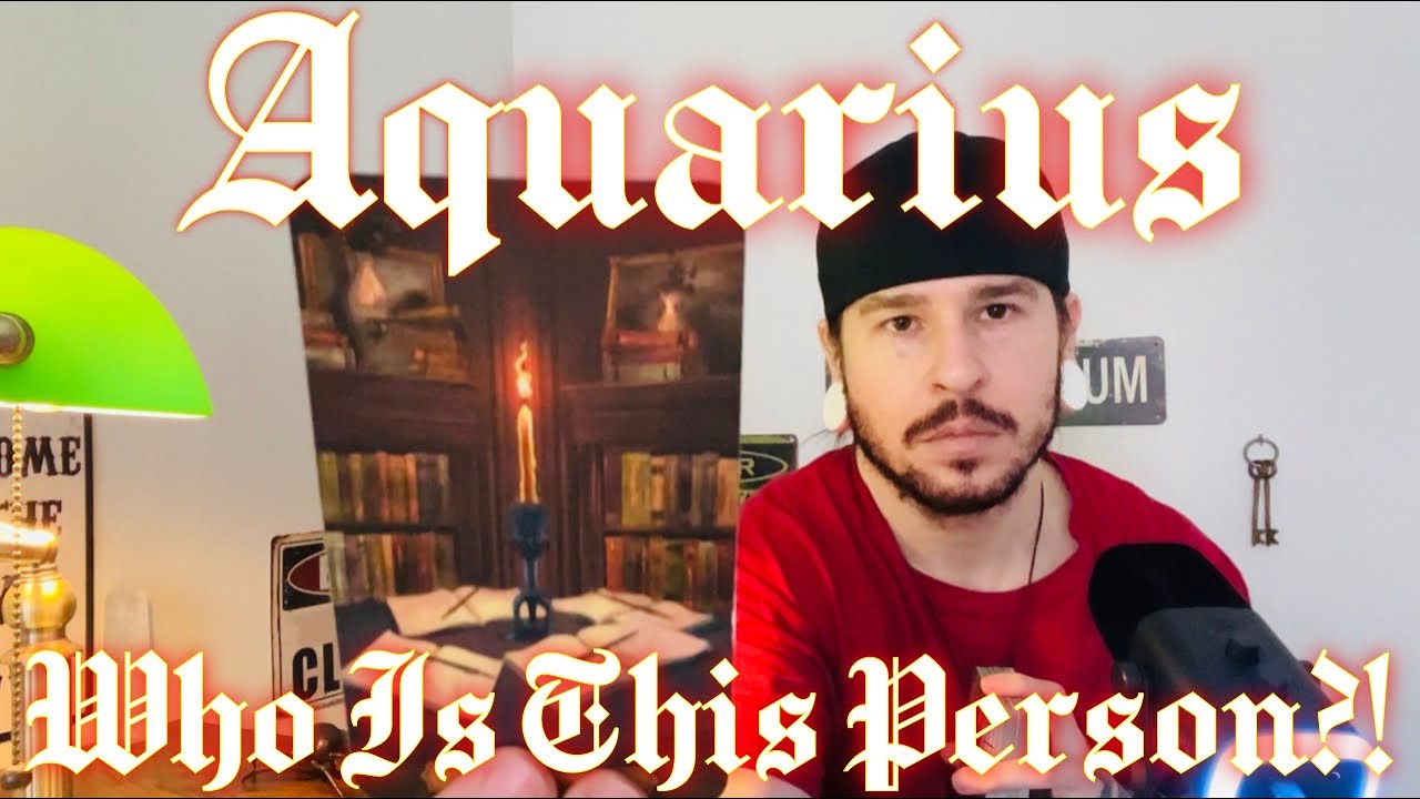AQUARIUS 🧐 Who is this person?! - THEYRE RESISTANT TO EVEN BRINGING THESE PROBLEMS UP TO YOU