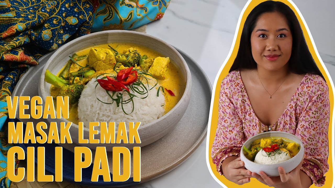 Vegan Masak Lemak Cili Padi | Rich & Spicy Malaysian Yellow Turmeric Curry