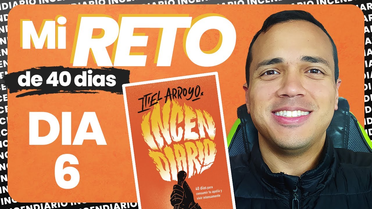 Baila con Dios 🔥 Reto INCENDIARIO | Itiel Arroyo 🔥 Dia 6 de 40