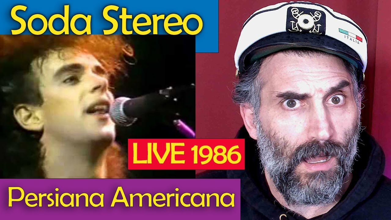 Soda Stereo - Persiana Americana [Version Original 1986] REACTION