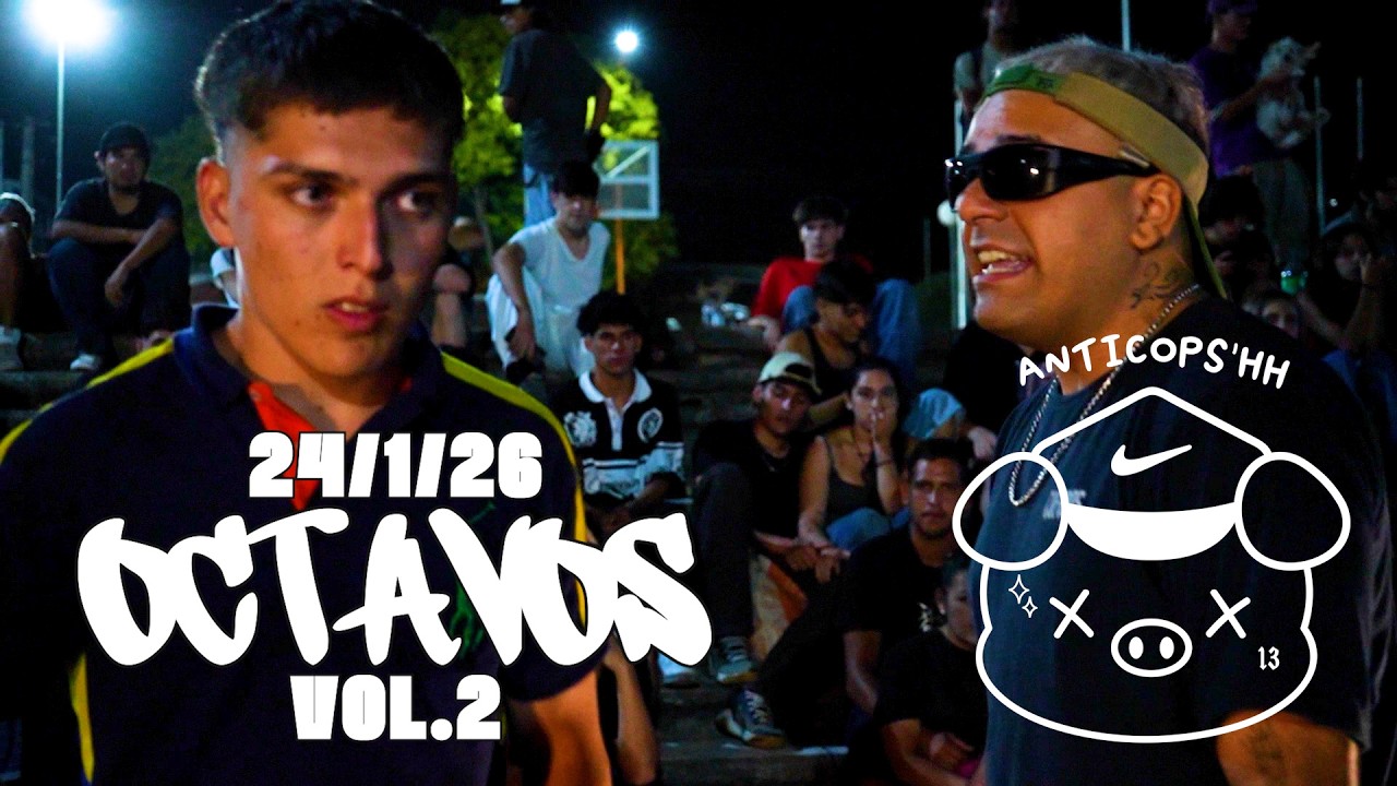 ANTICOPS 'HH 24/1/26 - Octavos Vol.2