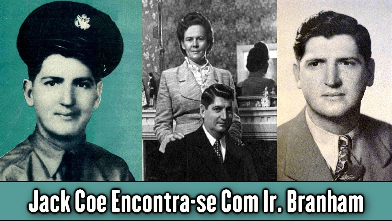 Testemunho De Jack Coe Sobre William Branham
