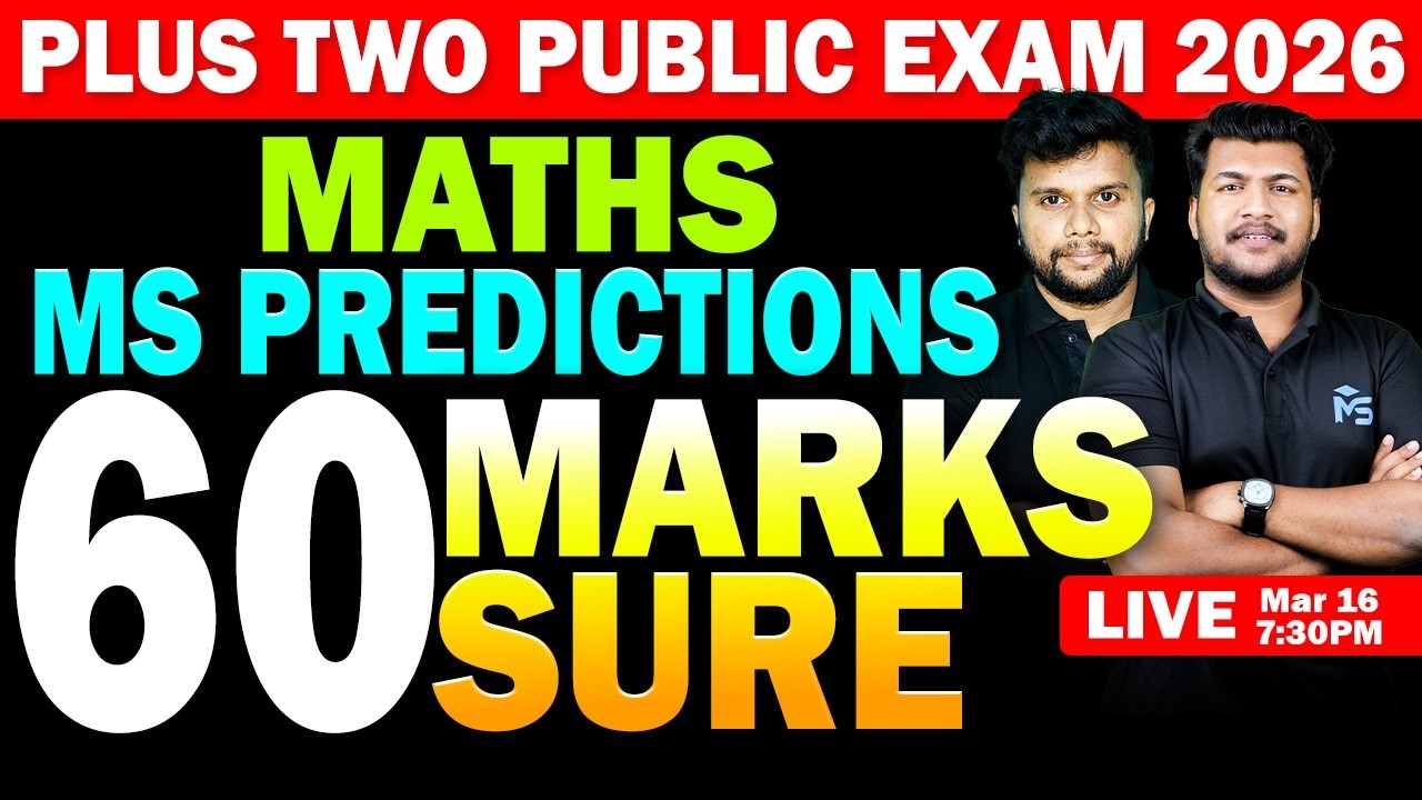 Plus Two Public Exam 2026 | Maths MS Predictions 60 Marks Sure | LIVE | MS SOLUTIONS