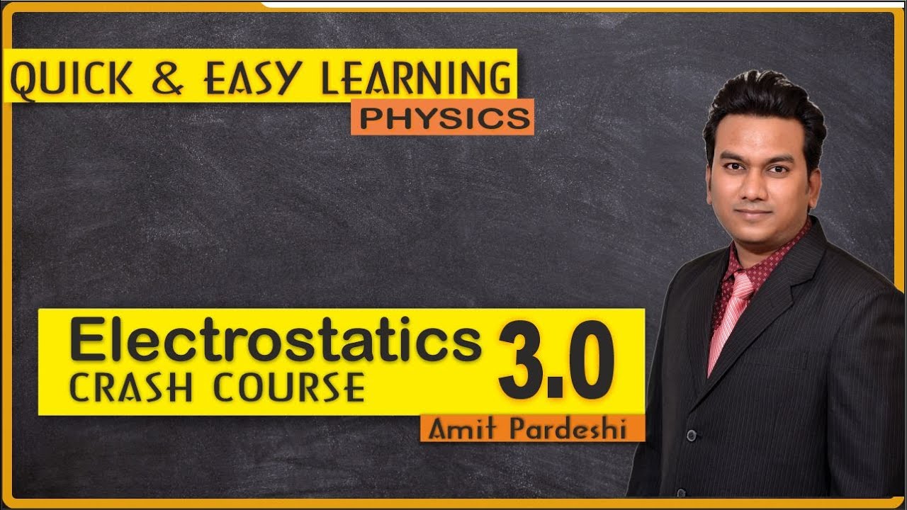 ELECTROSTATIC Part-3|CRASH COURSE | PHYSICS RANK BOOSTER |RAPID REVISION