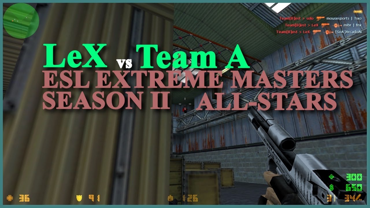 [ POV ] Team[B]est - LeX vs Team A (ESL Extreme Masters II All Stars)