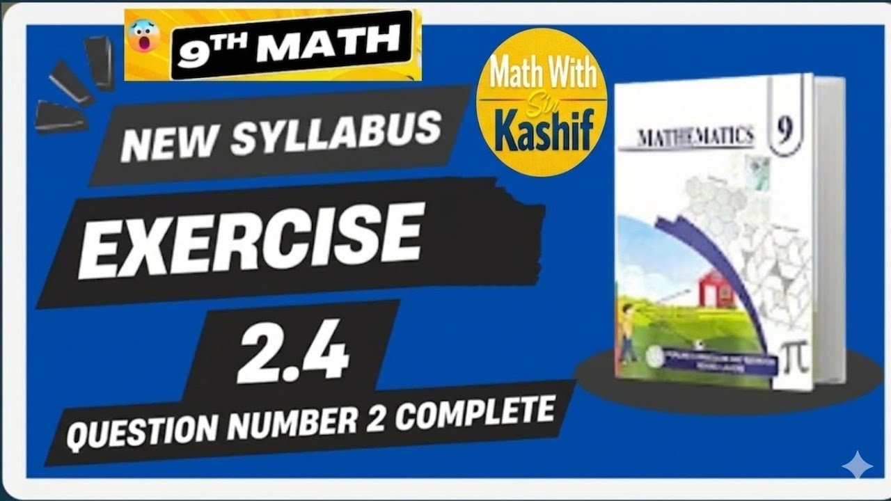 9th class math. Exercise 2.4 complete. Question no 2 Part (I, ii, iii, iv, v, vi,)  new salabus.🥰📚🥺💯