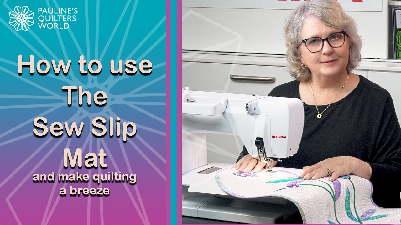 How To Use The Sew Slip Mat