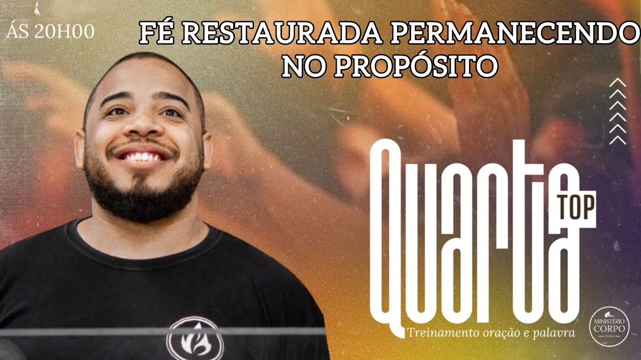 FÉ RESTAURADA PERMANECENDO NO PROPÓSITO 