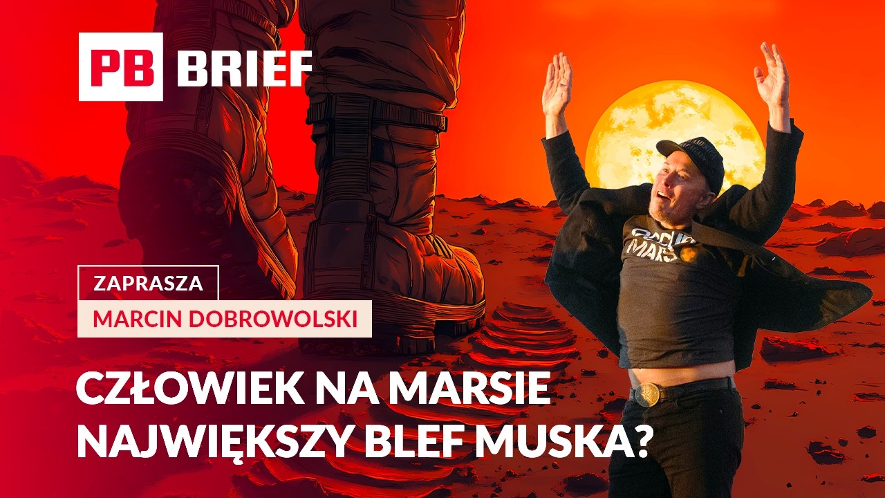Mars to największy blef Muska? Trump ogłosi pok&oacute;j z Iranem. PB BRIEF