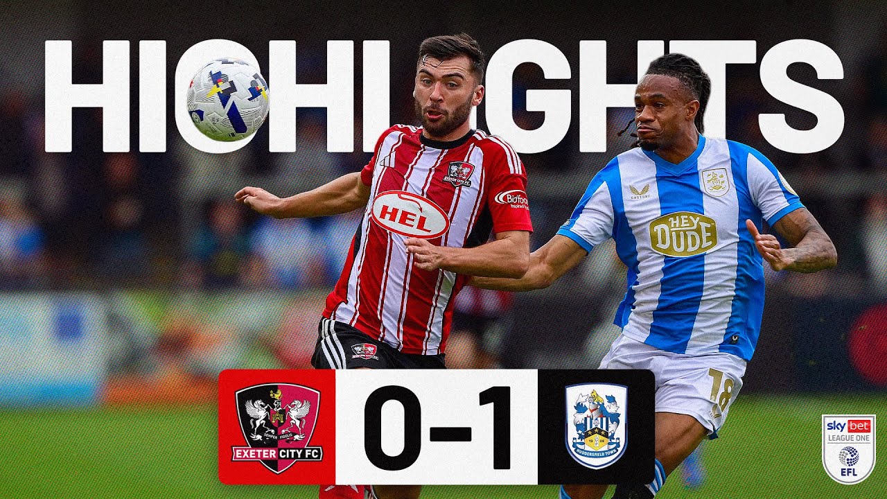 HIGHLIGHTS: Exeter City 0 Huddersfield Town 1 (27/9/25)  Exeter City Football Club