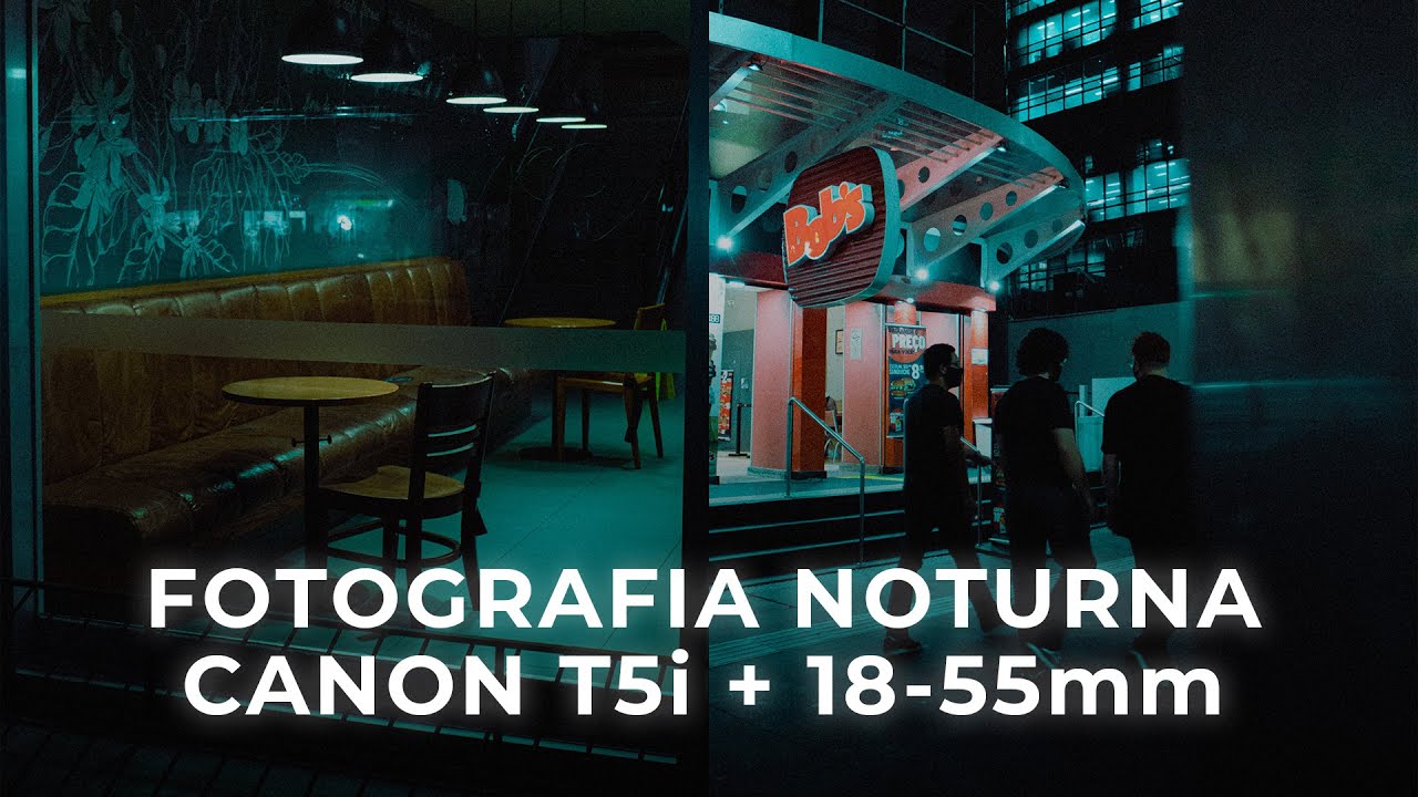 FOTOGRAFANDO DE NOITE COM T5i + 18-55mm ft @wellnaves