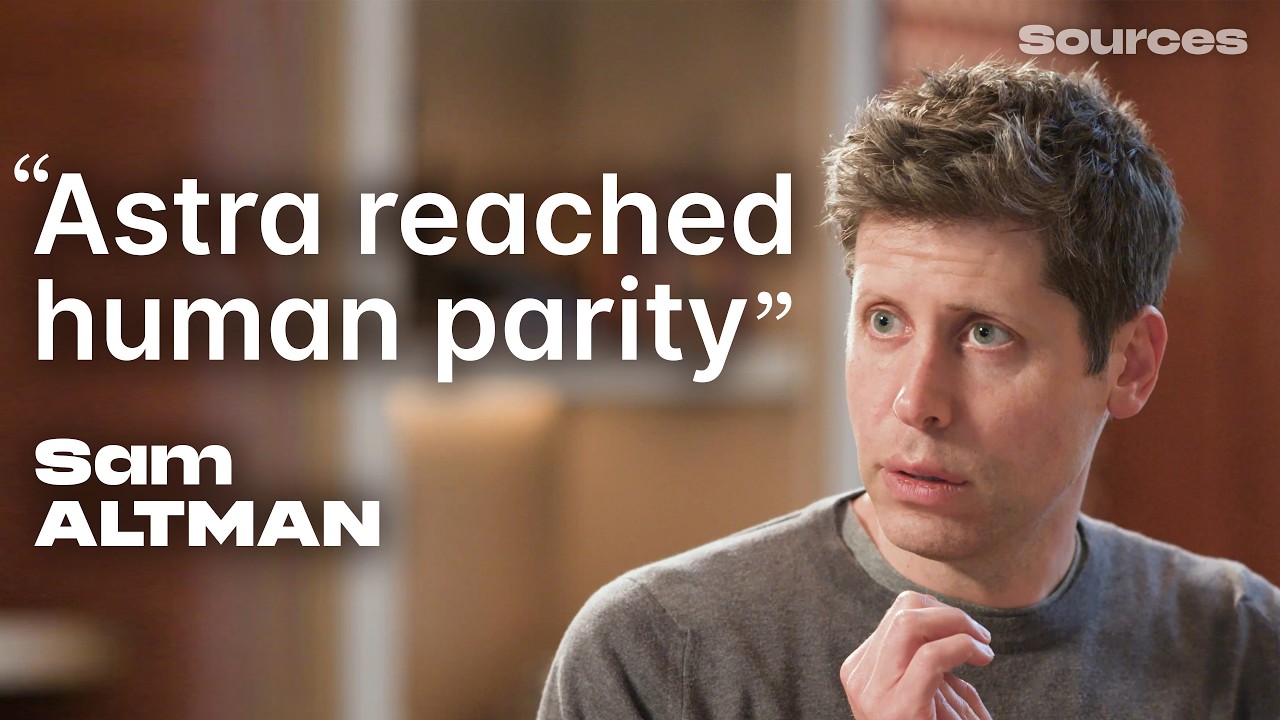 Sam Altman on Astra, AGI, and the future of OpenAI
