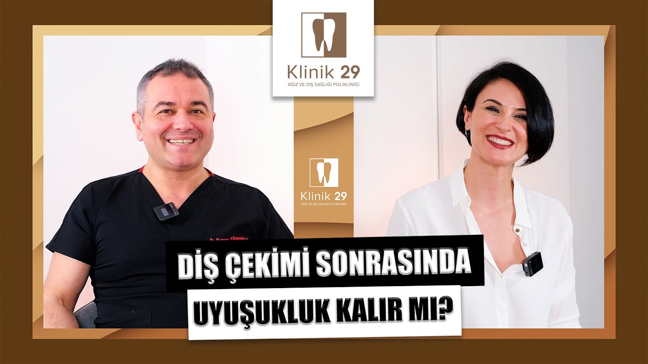 Bölüm 3: Diş Çekimi Sonrasında Uyuşukluk Kalır mı?