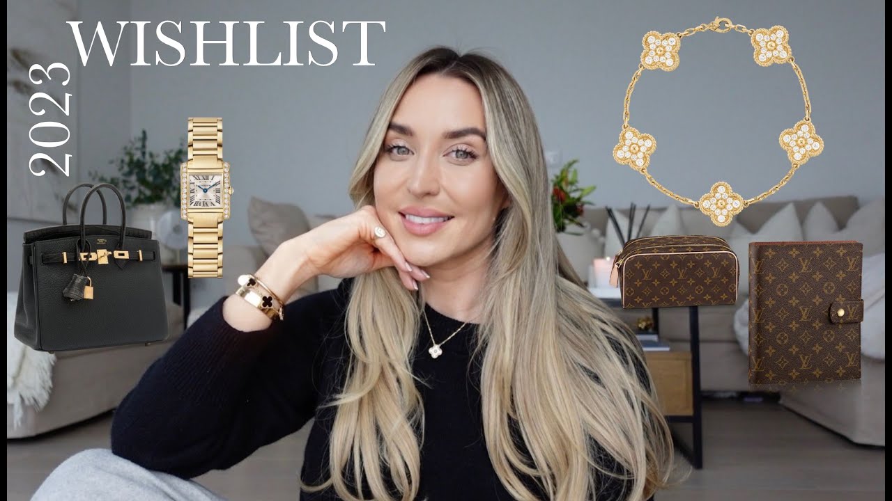 LUXURY WISHLIST 2023!! | Freya Killin