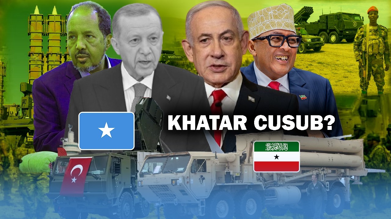 Xog Isralll oo Hub lagu soo afjartayo Somaliya siisay Somaliland Niyad jabka Xasan Shiikh & Turkiga?