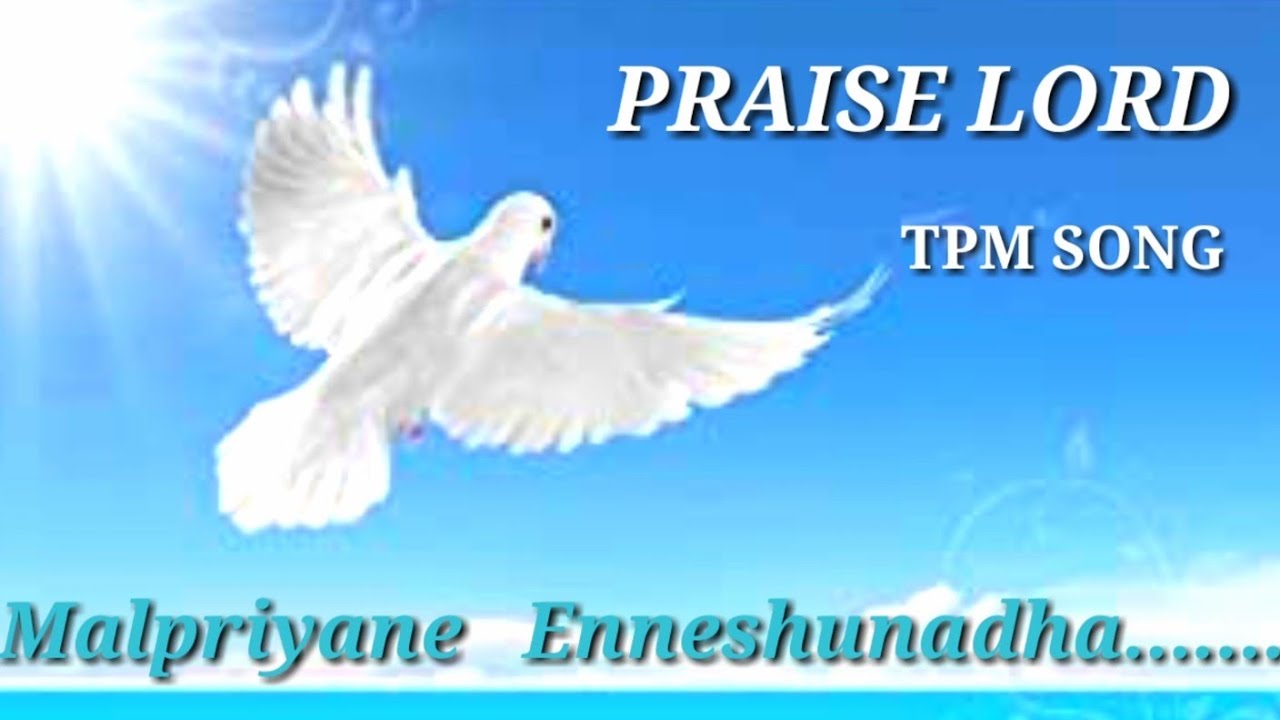 MALPRIYANE ENNESHUNADHA/TPM MALAYALAM CHRISTIAN SONG/ SANGEETHA SUSRUSHA
