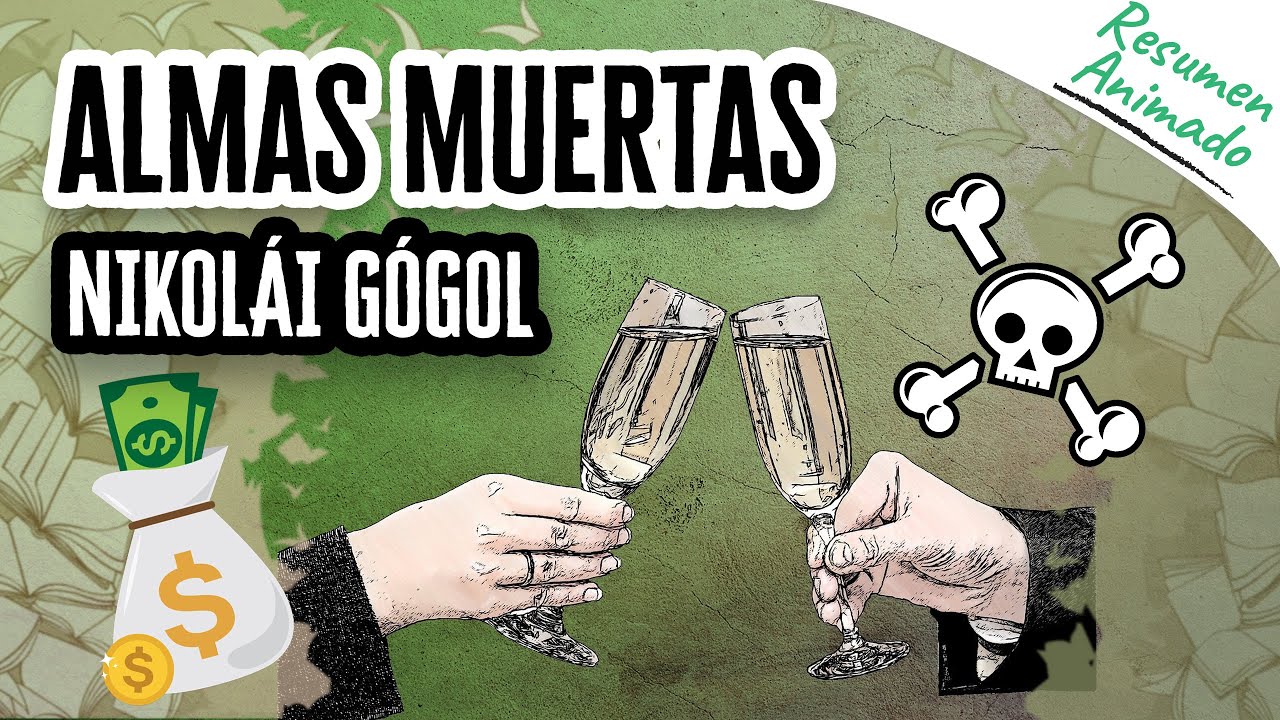 Almas Muertas por Nikolái Gógol | Resúmenes de Libros
