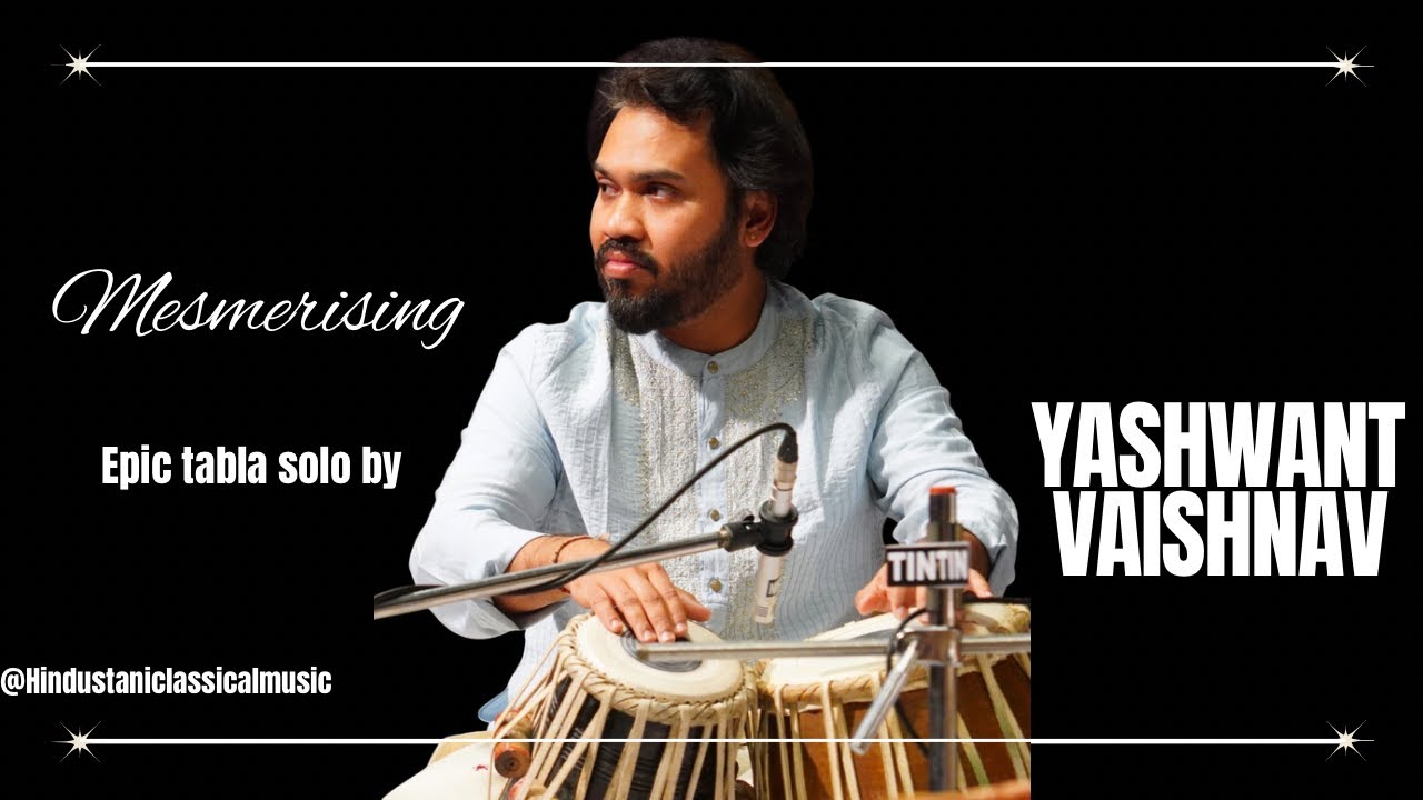 Epic tabla solo by Yashwant Vaishnav, mesmerizing!