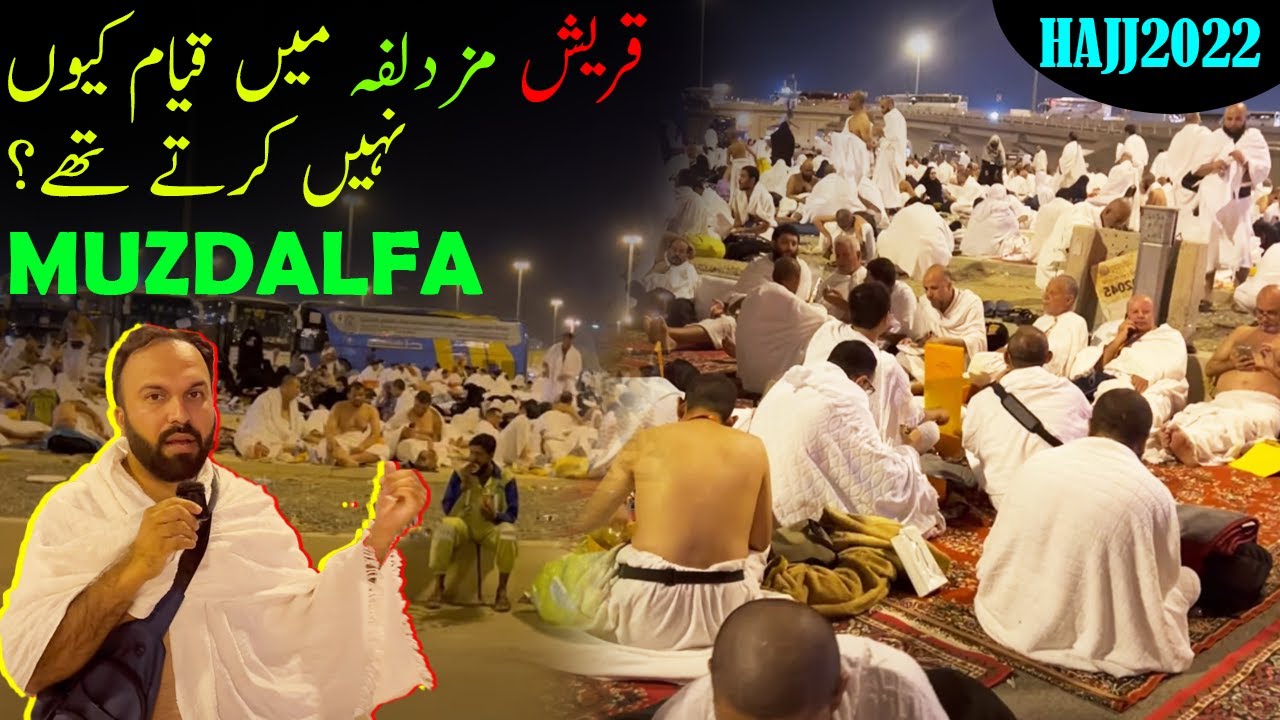 Muzadalifah Complete History from Quran & Beautiful Hajj 2022 Views from Muzdalifah