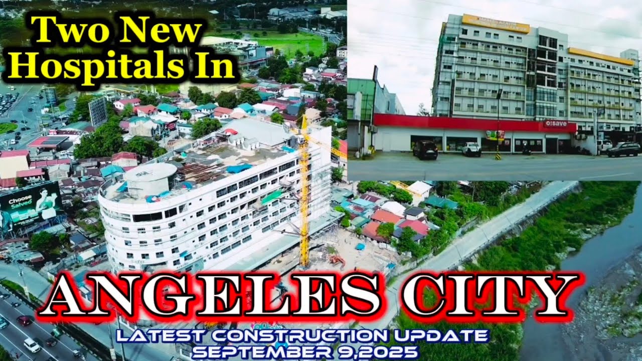 Two Big Hospitals in Angeles City | Latest Construction Update | 9/9/2025