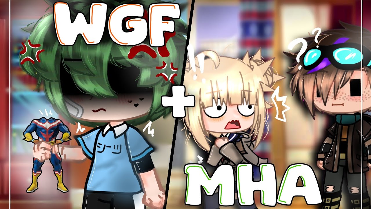 🦁WGF + MHA🥦// funny video 🌟 // Original :D || 1/??