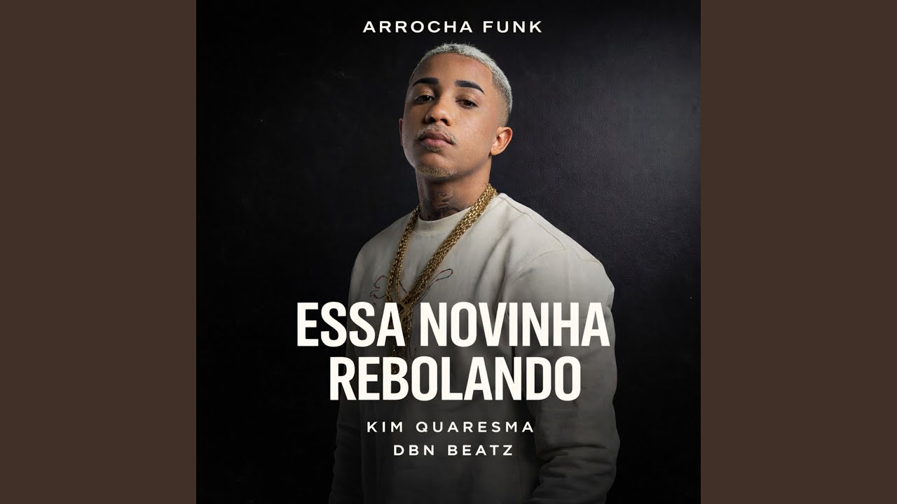 Essa Novinha Rebolando (Arrocha Funk)