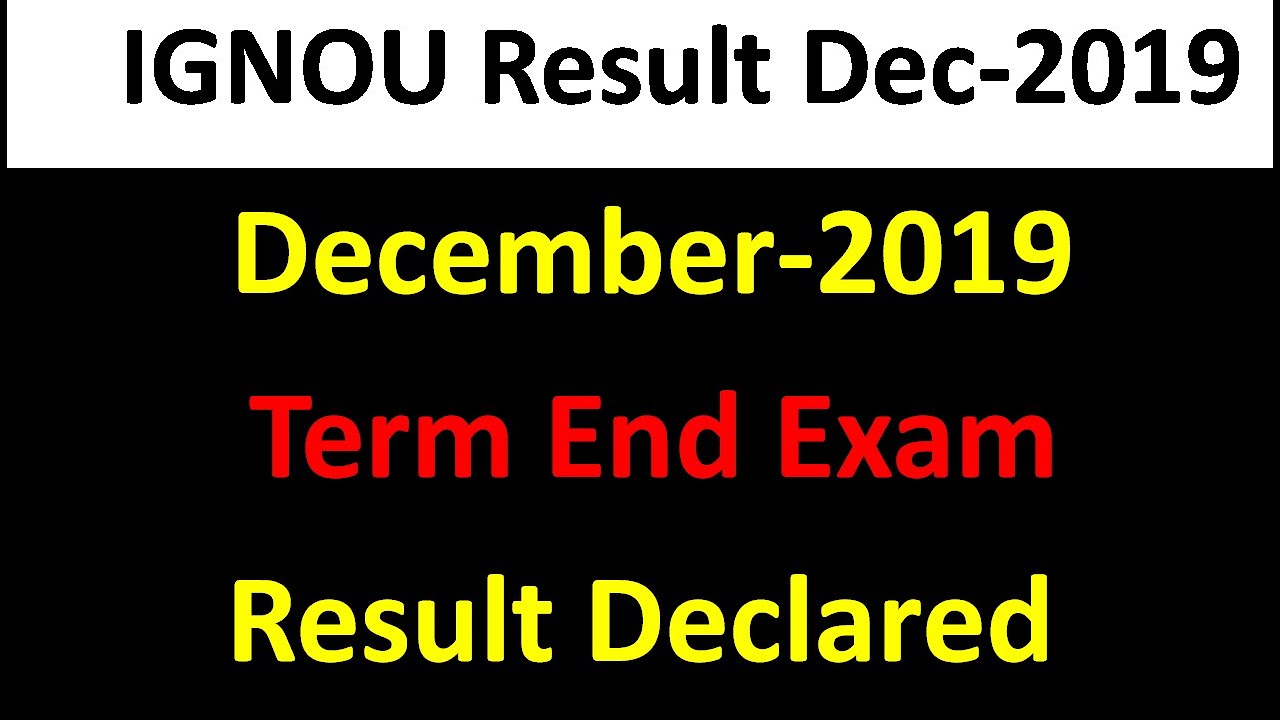 IGNOU term-end December 2019 results announced for early declaration students