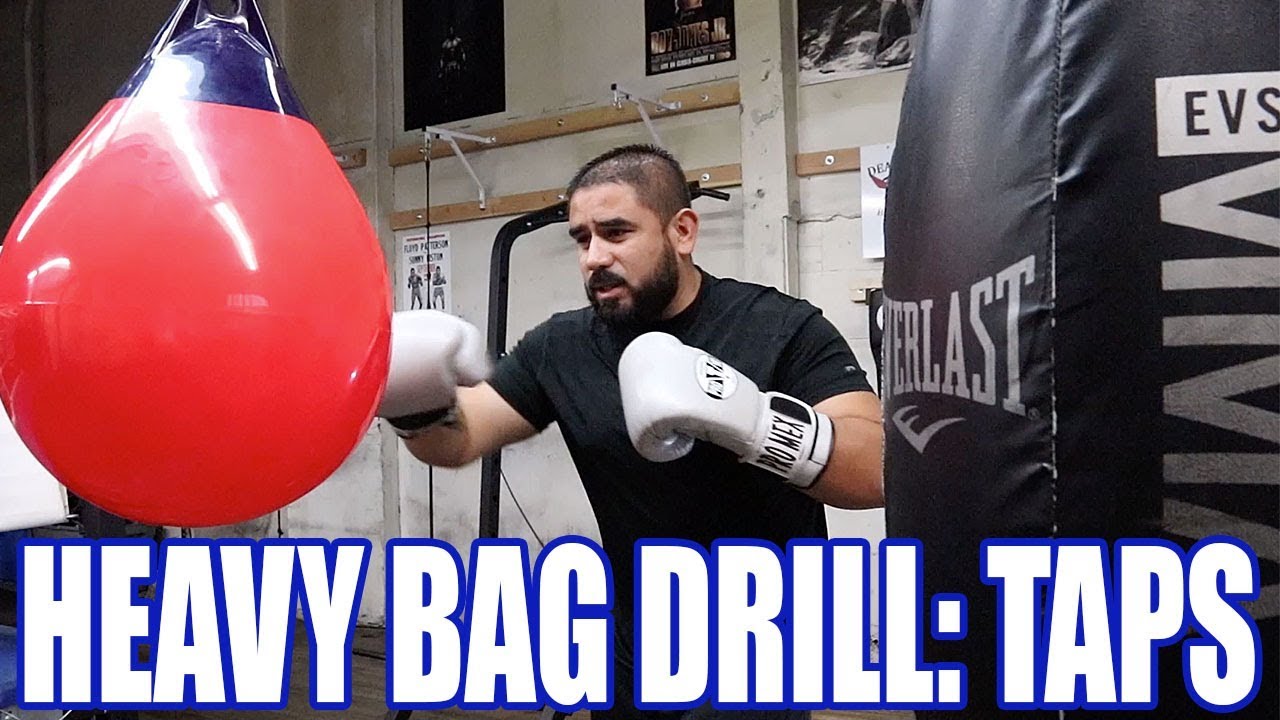 HEAVY BAG DRILL, TAPS