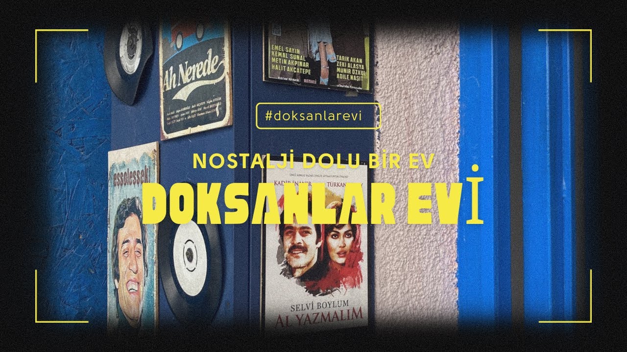 DOKSANLAR EVİ | NOSTALJİ | DOKSANLAR BAKKAL