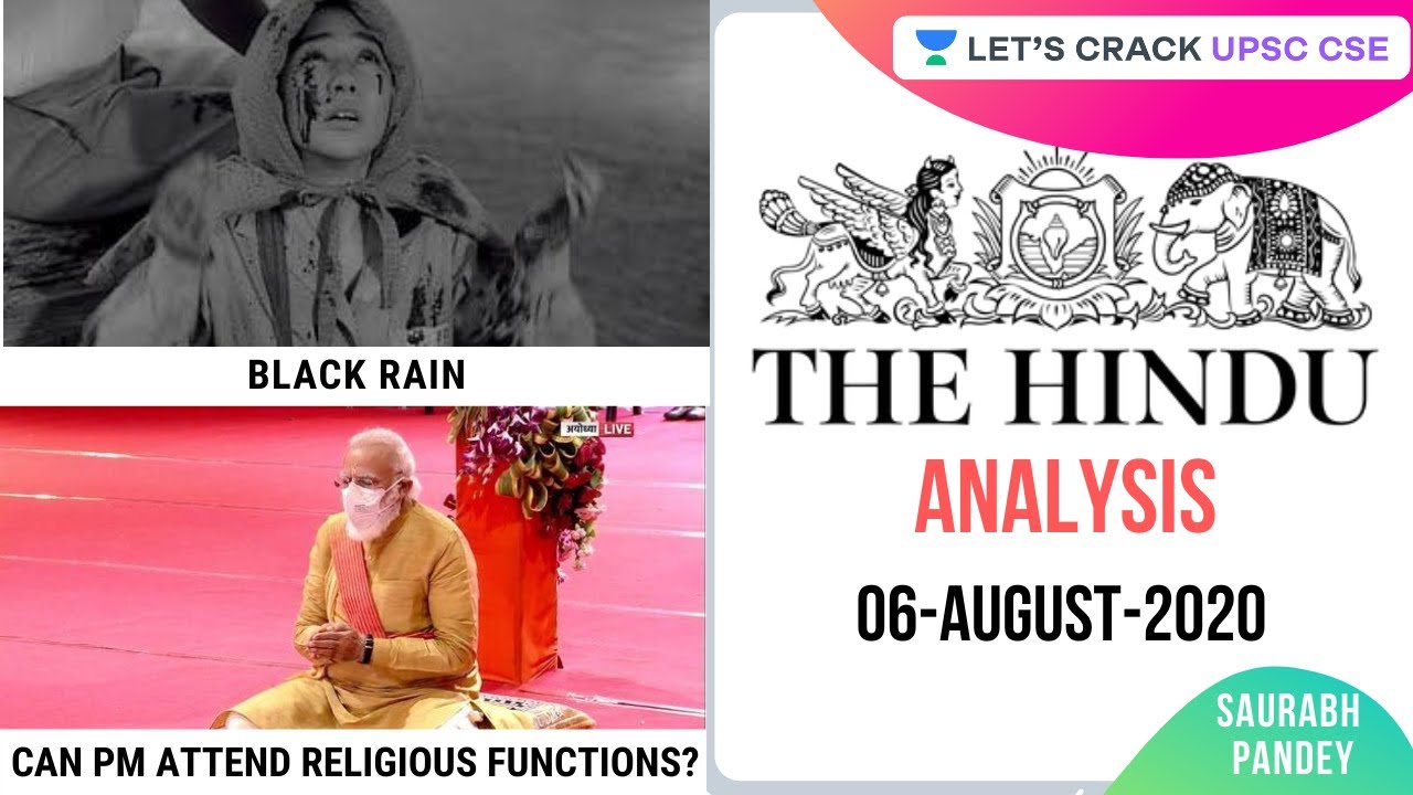 06-August-2020 | The Hindu Newspaper Analysis | Current Affairs for UPSC CSE/IAS | Saurabh Pandey
