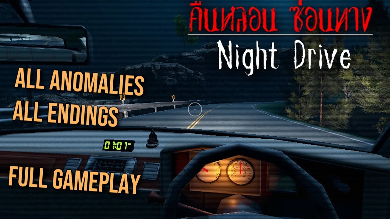 Finding All Anomalies In This New Thai Game | Night Drive: คืนหลอน ซ่อนทาง