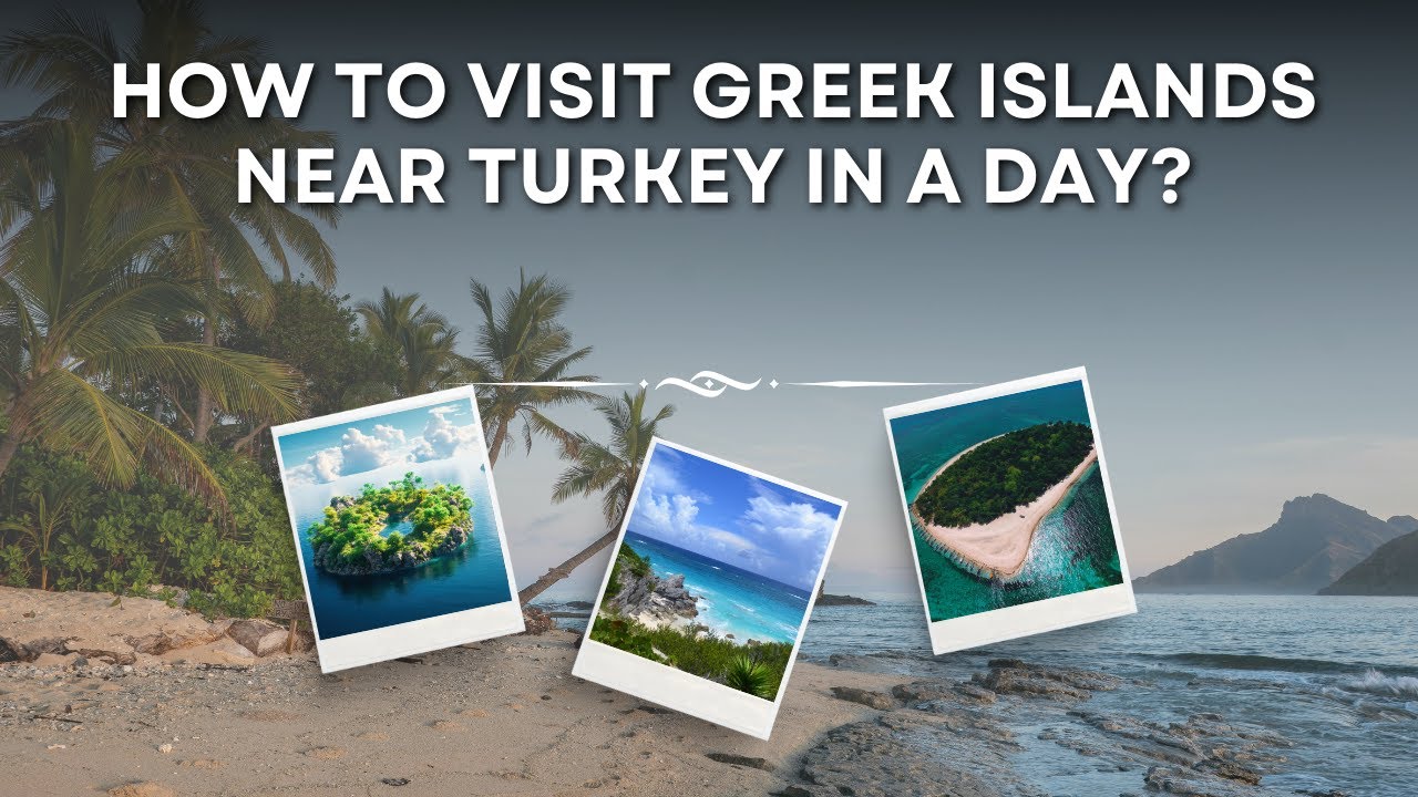 How to Visit Greek Islands Near Turkey in a Day? | #travelguide #travel #travelsmart