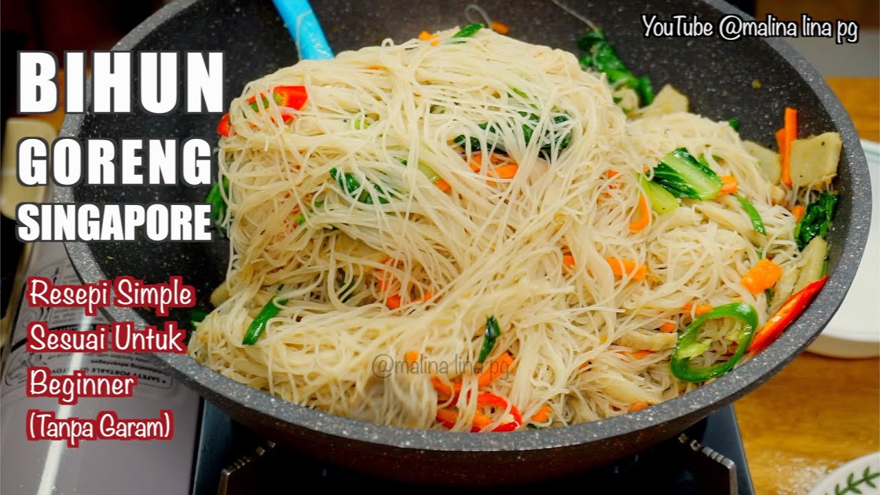 TIPS Bihun Goreng Singapore Yang Sedap & SIMPLE | untuk beginners |bihun goreng putih malina lina pg
