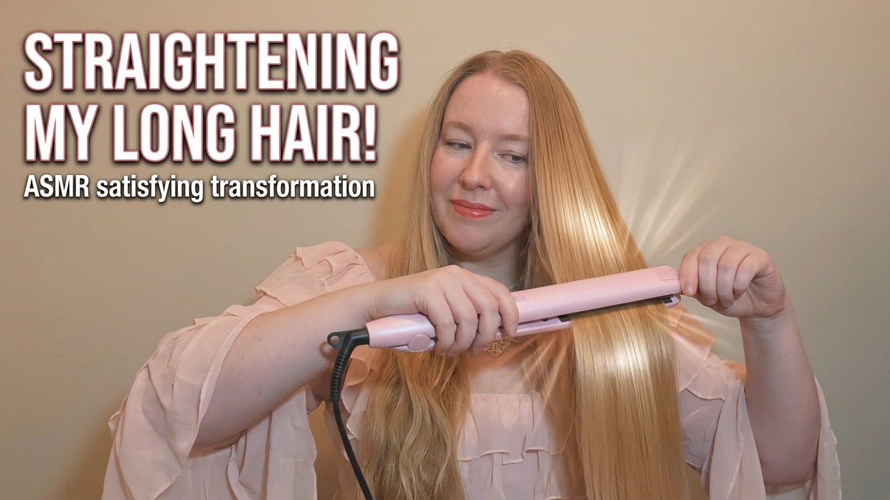 Brushing and Straightening my Hair | ASMR soft spoken
