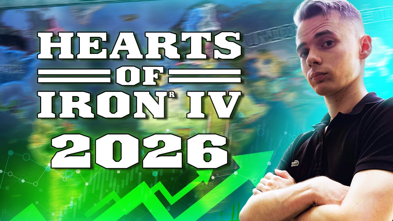 Hearts of Iron IV: 2026 L'année du succès ?? 😲✔️