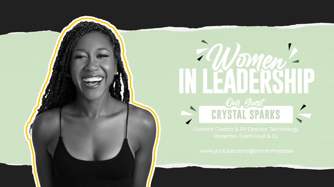 WOMEN IN LEADERSHIP | INTERVIEW WITH CRYSTAL SPARKS