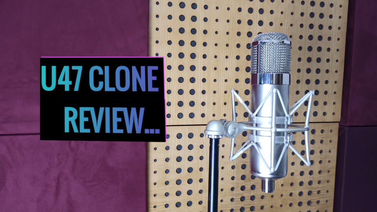 Neumann U47 CLONE Review and Opinion