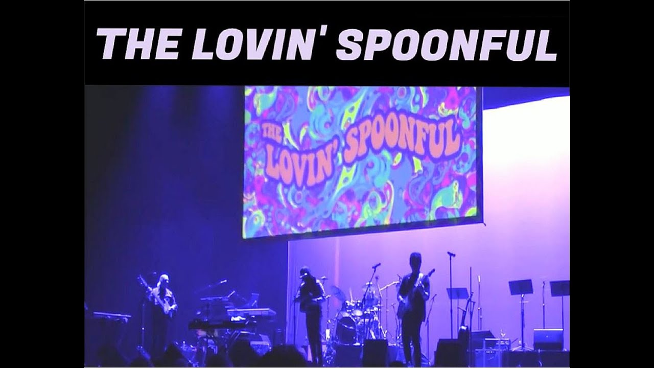 THE LOVIN' SPOONFUL - Full Show