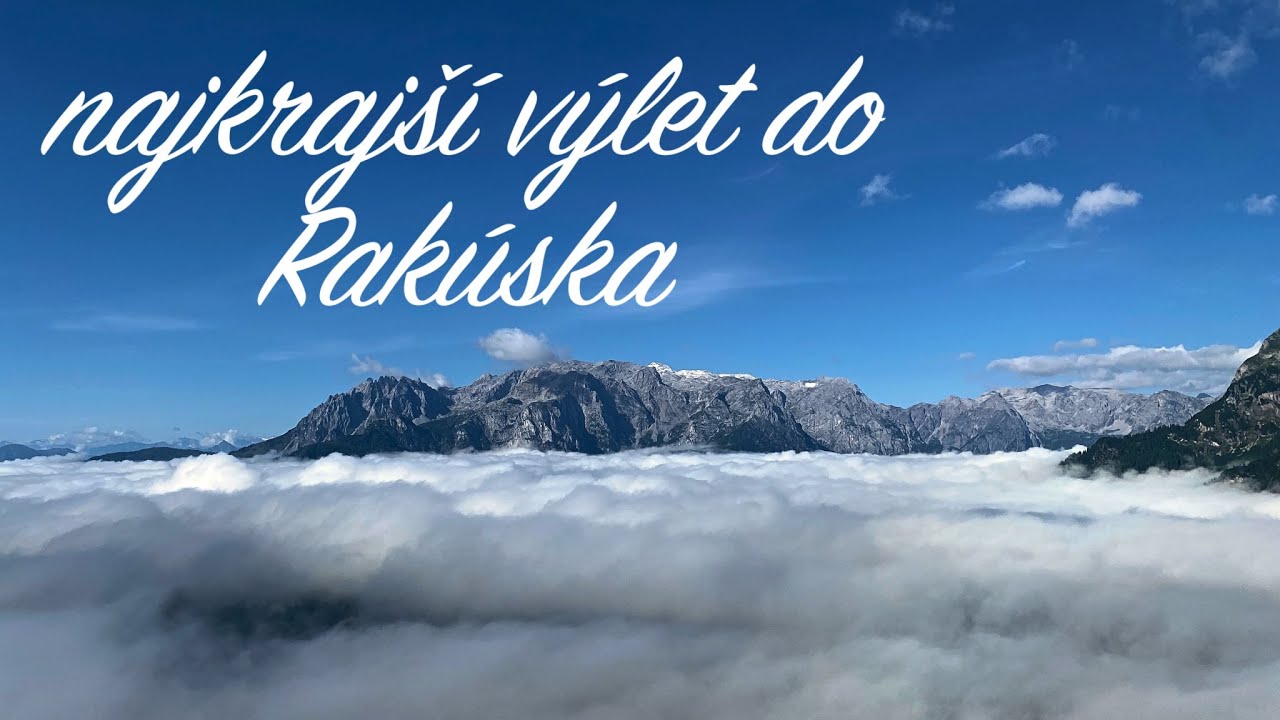 Výlet s maminou v Rakúsku