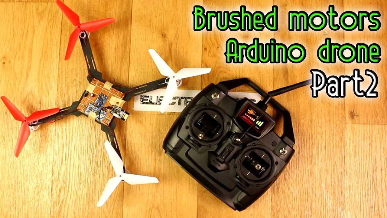 Brushed motors Arduino drone - Part2 - Prototype + NRF24 code