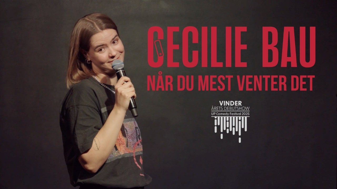 Cecilie Bau  - Når du mest venter det