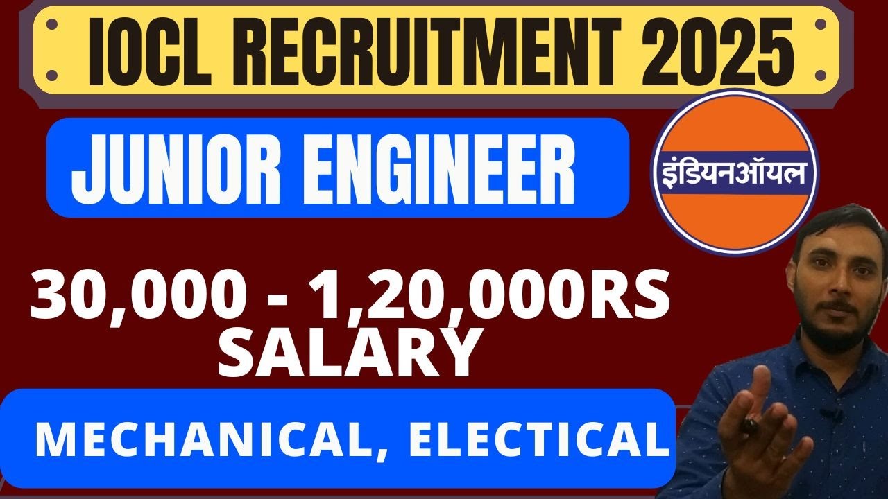 IOCL JUNIOR ENGINEER RECRUITMENT 2025 || Mechanical Diploma Holder job