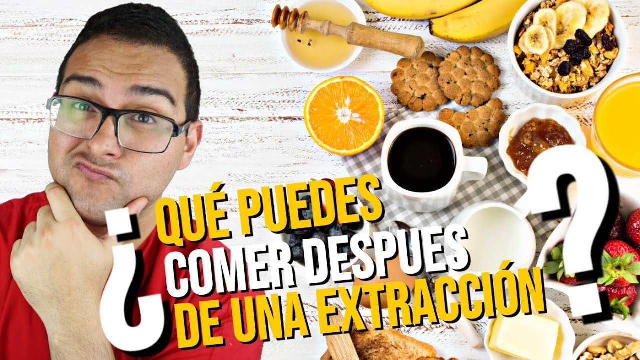 Que COMER 🍔 Después de una EXTRACCIÓN de MUELAS 😎 ¡Buen Provecho! #2019