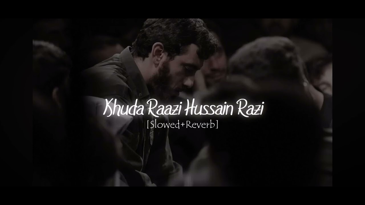 Khuda Razi Hussain Razi Mahdi rasool new #newviralvideo#channelgrowth