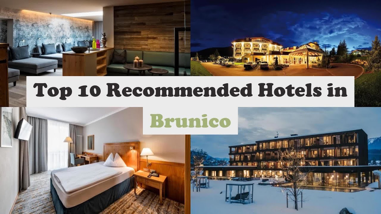 Top 10 Recommended Hotels In Brunico | Best Hotels In Brunico
