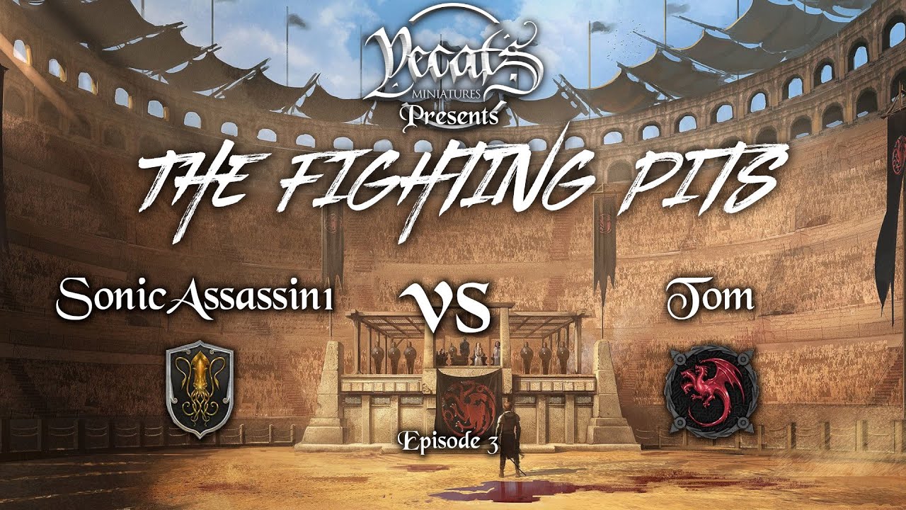 ASOIAF Battle Report - The Fighting Pits S01E03