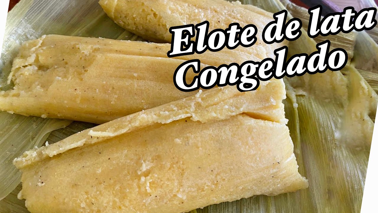 Cómo hacer tamales de elote de lata, elote congelado o elote dulce americano