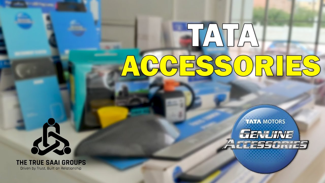 Transform Your Tata Car with Genuine Accessories🚗| The True Sai Works | Tata Genuine Accessories
