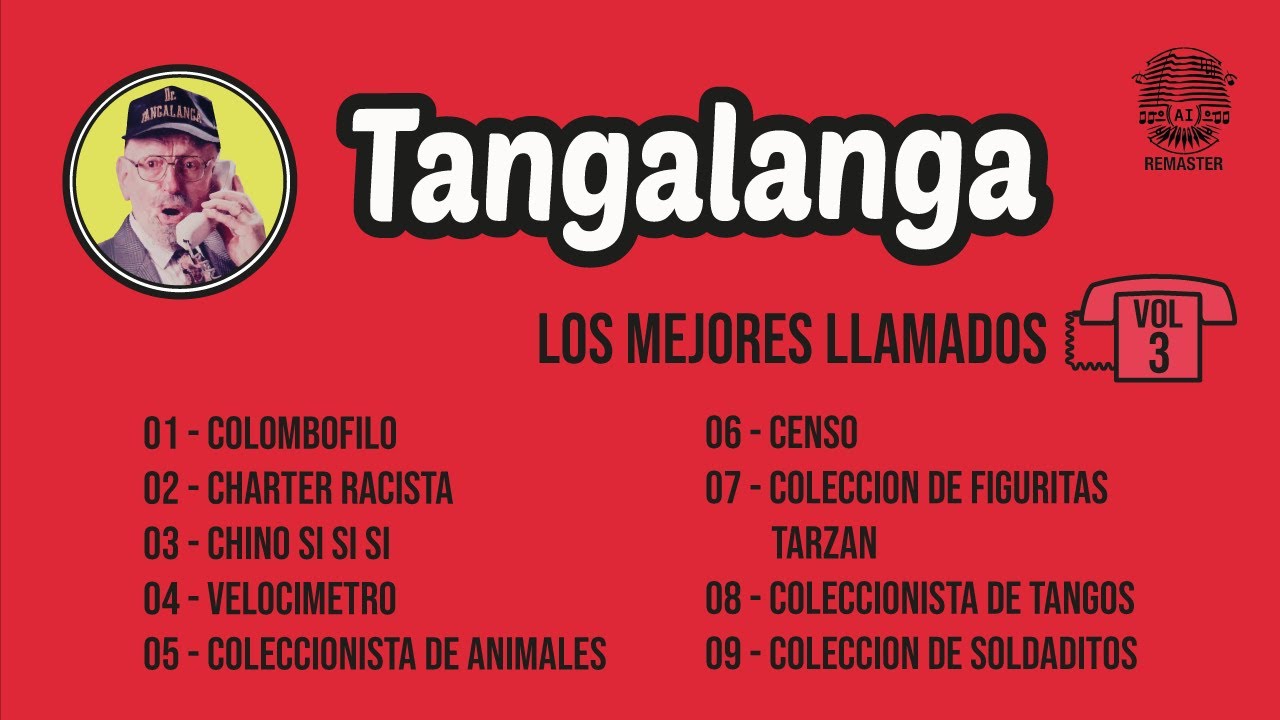 Tangalanga - Los Mejores Llamados Vol. 3