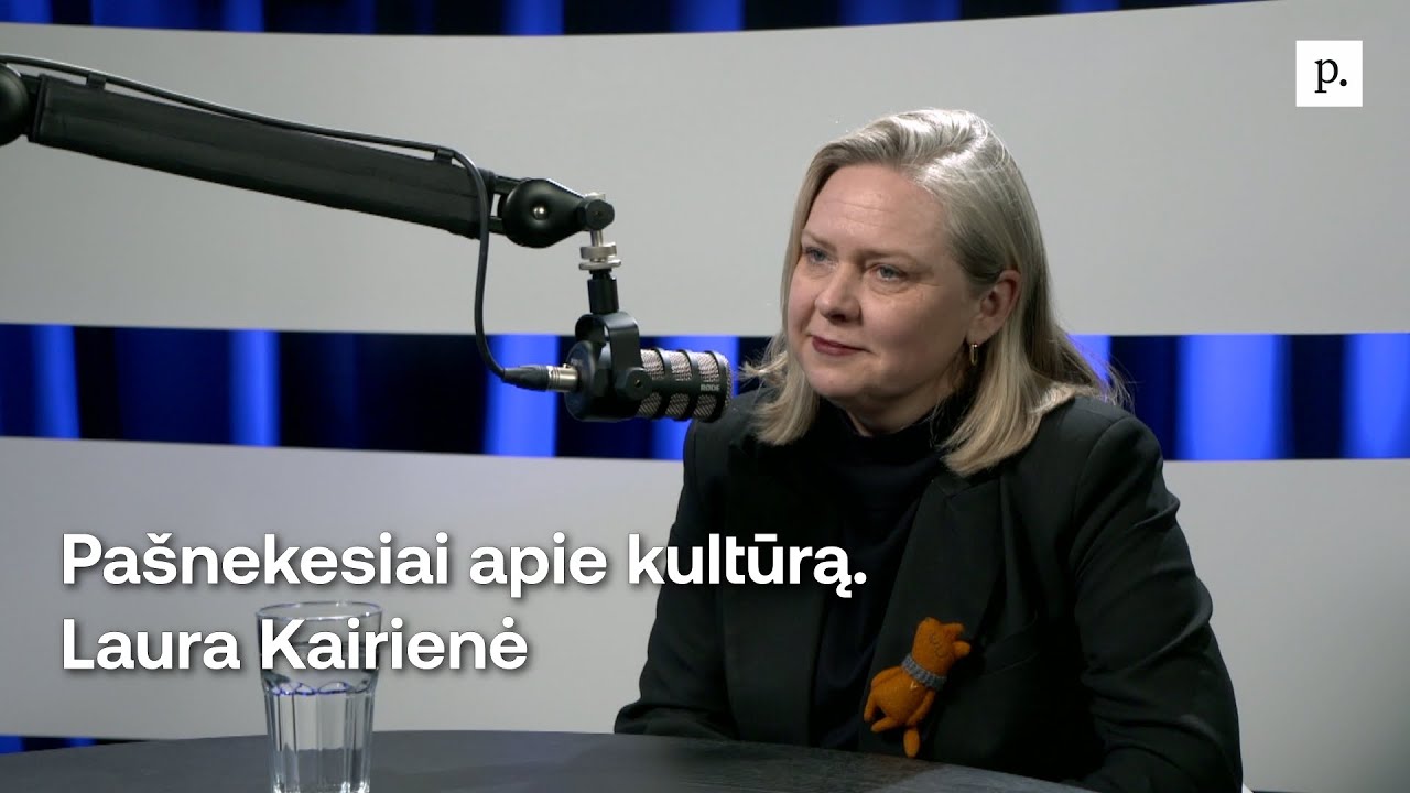 Pašnekesiai apie kultūrą. Laura Kairienė